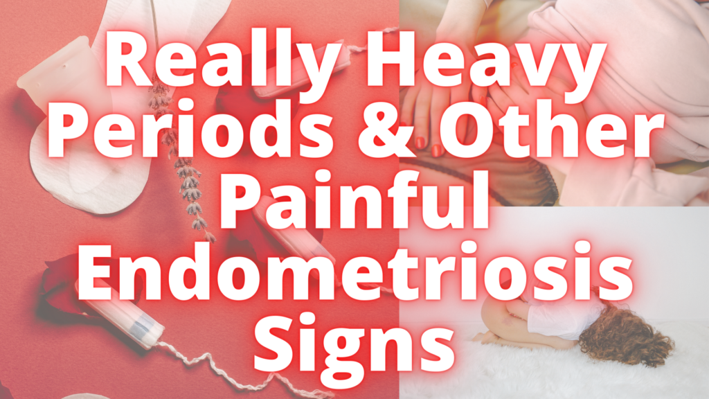 Really Heavy Periods thumbnail