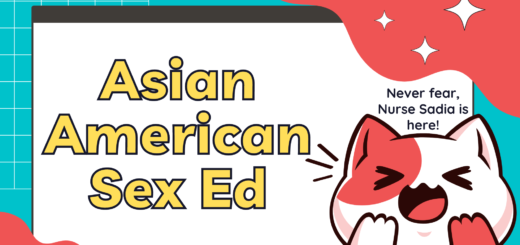 Asian American Sex Ed